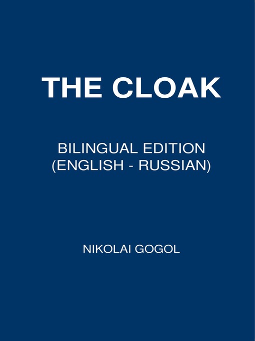 Title details for The Cloak by Nikolai Gogol - Available